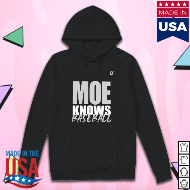 Moe Knows Baseball shirt Moe Knows Baseball shirt