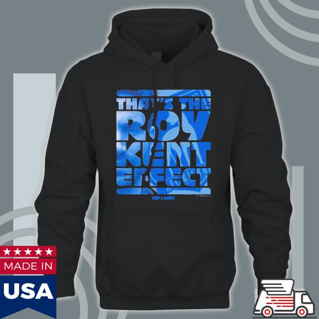 Ted Lasso Roy Kent Effect Shirt Ted Lasso Roy Kent Effect Shirt