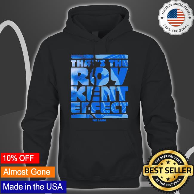 Ted Lasso Roy Kent Effect Shirt Ted Lasso Roy Kent Effect Shirt