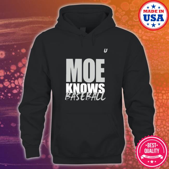 Moe Knows Baseball shirt Moe Knows Baseball shirt