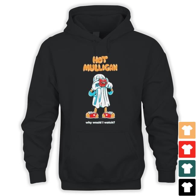 Wax Bodega Hot Mulligan Ghost Why Would I Watch shirt, hoodie, tank top, sweater and long sleeve t-shirt Wax Bodega Hot Mulligan Ghost Why Would I Watch shirt, hoodie, tank top, sweater and long sleeve t-shirt