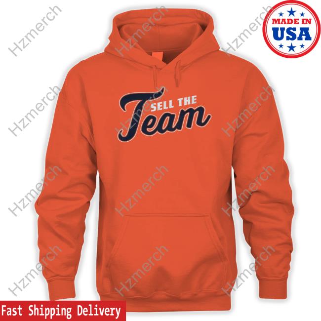 Sell The Team Det Ii Tee Shirt Sell The Team Det Ii Tee Shirt