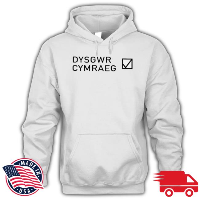 Bagsy Merch Dysgwr Cymraeg Shirt Bagsy Merch Dysgwr Cymraeg Shirt