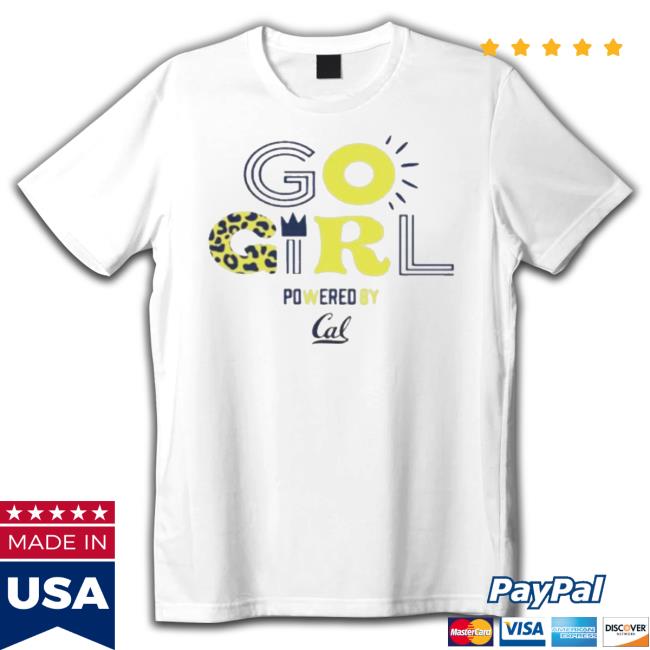 Cal Bears Gameday Poweredby Go Girl Classic shirt Cal Bears Gameday Poweredby Go Girl Classic shirt