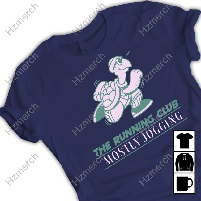 The Running Club Mostly Jogging Ver 2 New Shirt The Running Club Mostly Jogging Ver 2 New Shirt