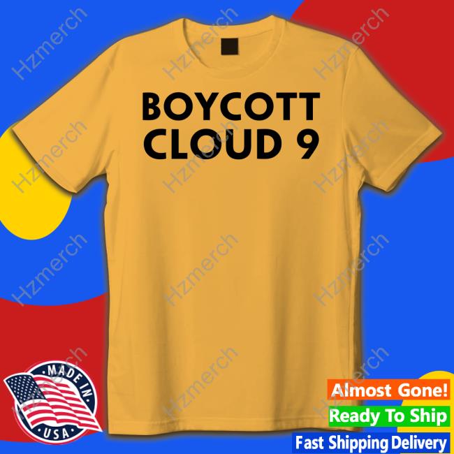 Boycott Cloud 9 Sweatshirt Boycott Cloud 9 Sweatshirt