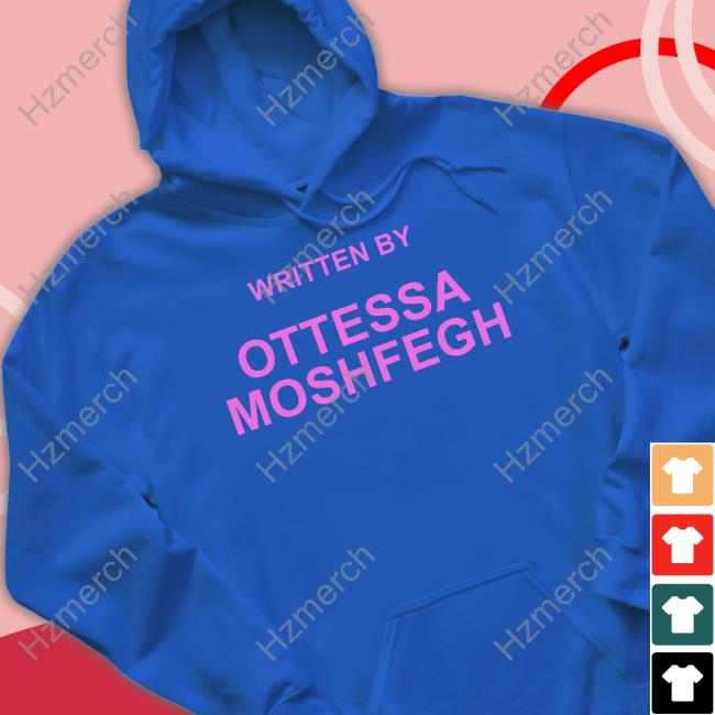 Girlsurvives Written By Ottessa Moshfegh Tee Shirt Girlsurvives Written By Ottessa Moshfegh Tee Shirt