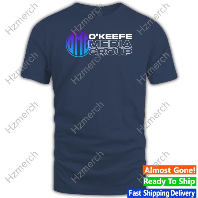Omg O'keefe Media Group Tee Shirt Omg O'keefe Media Group Tee Shirt