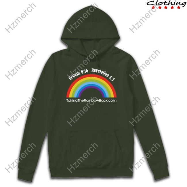 Trans Fury Genesis 916 Revelation 43 Taking The Rainbow Back Sweatshirt Trans Fury Genesis 916 Revelation 43 Taking The Rainbow Back Sweatshirt