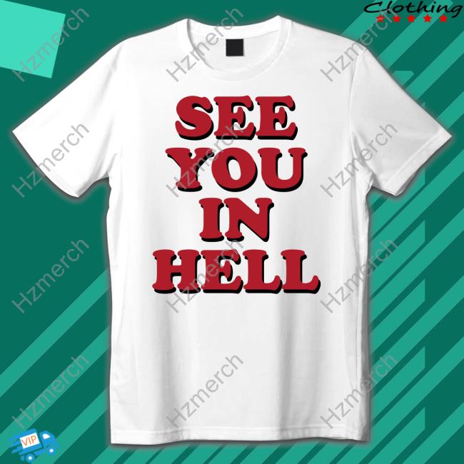 See You In Hell Tank Top See You In Hell Tank Top