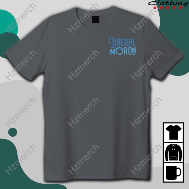 Charlie Crimelinespod Jiberal Moron Tee Shirt Charlie Crimelinespod Jiberal Moron Tee Shirt