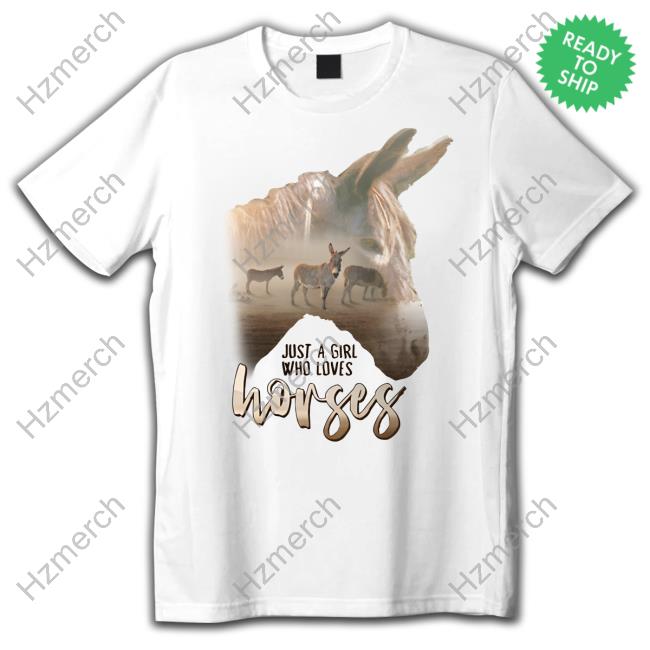 Donkey Just A Girl That Loves Horses Shirt Snazzyseagull Donkey Just A Girl That Loves Horses Shirt Snazzyseagull