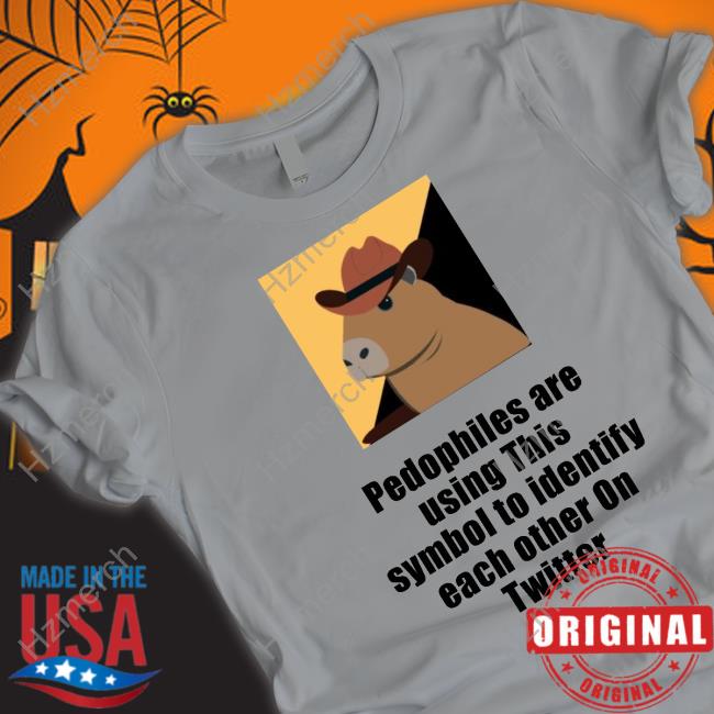 Pedophiles Are Using This Symbol To Identify Each Other On Twitter Funny T Shirt Pedophiles Are Using This Symbol To Identify Each Other On Twitter Funny T Shirt
