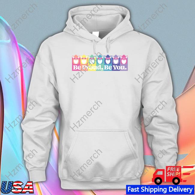 Furby Pride Be Proud Be You Tee Shirt Furby Pride Be Proud Be You Tee Shirt