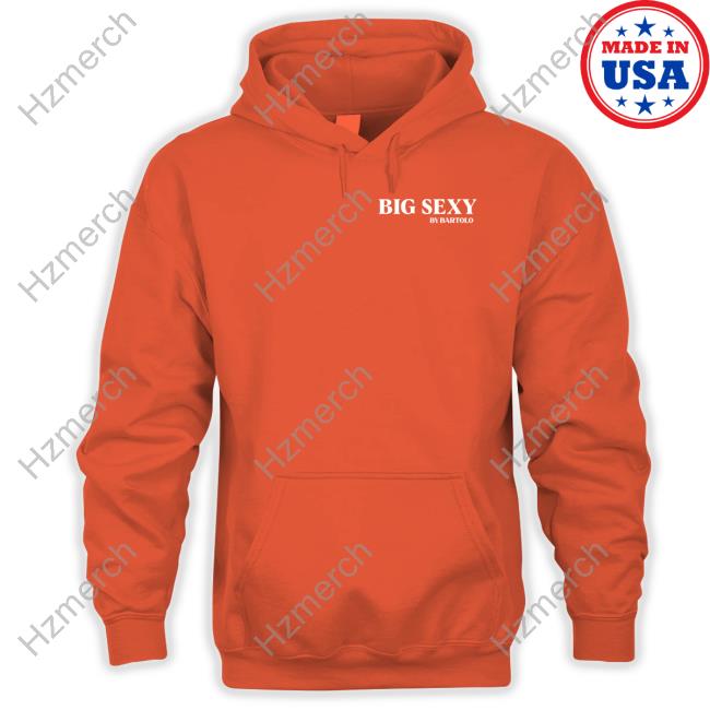 Official Official Big Sexy By Bartolo NY Mets Shirt, hoodie, sweater, long  sleeve and tank top