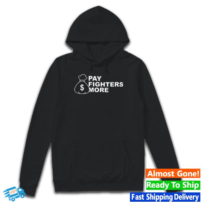 Trending Pay Fighters More Crewneck Sweatshirt Trending Pay Fighters More Crewneck Sweatshirt