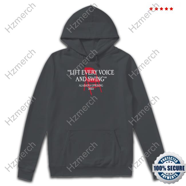 Lift Every Voice And Swing Hoodie Lift Every Voice And Swing Hoodie