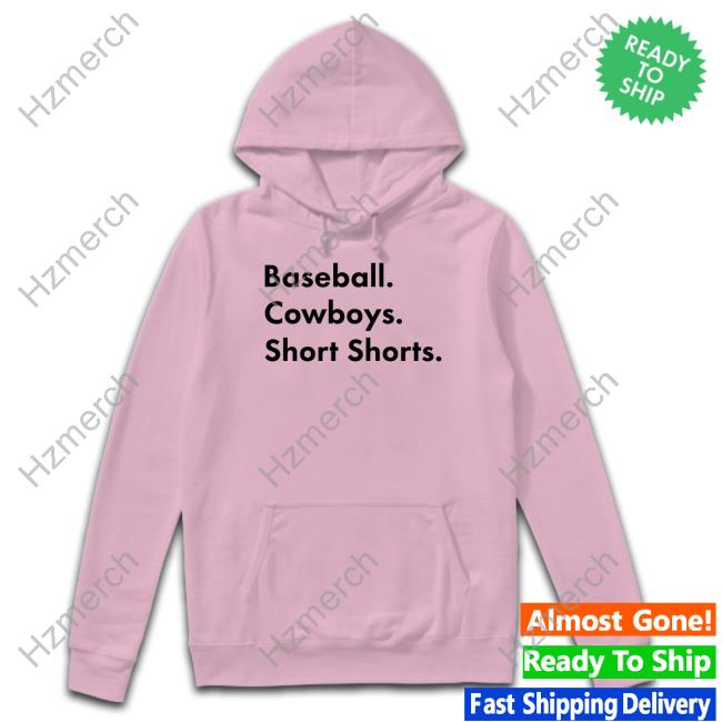 Downright Garett Delano - Baseball. Cowboys. Short Shorts Shirt