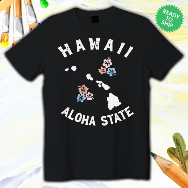 Hawaii Aloha State Oahu Maui Honolulu Islands Hoodie Hawaii Aloha State Oahu Maui Honolulu Islands Hoodie