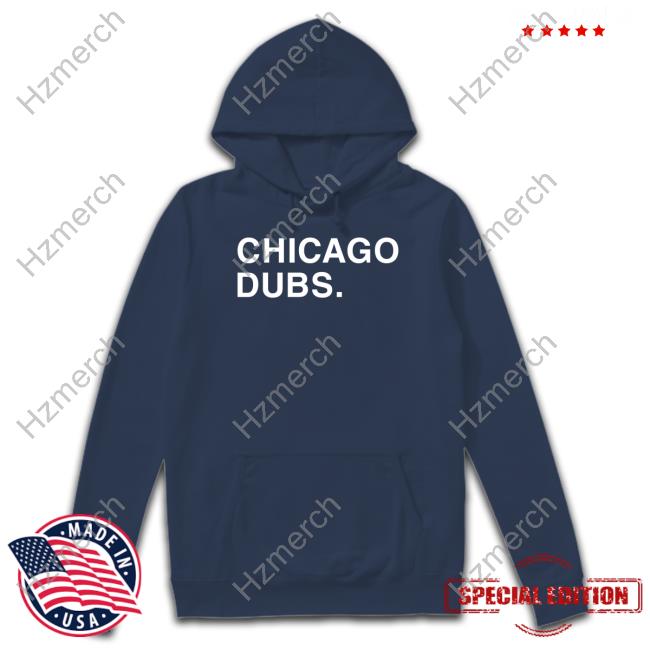 Obvious Shirts Chicago Dubs Hooded Sweatshirt Obvious Shirts Chicago Dubs Hooded Sweatshirt