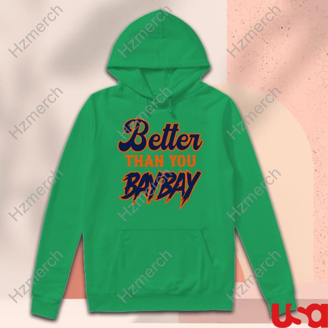 Mets Variant Better Than You Bay Bay Shirt Mets Variant Better Than You Bay Bay Shirt