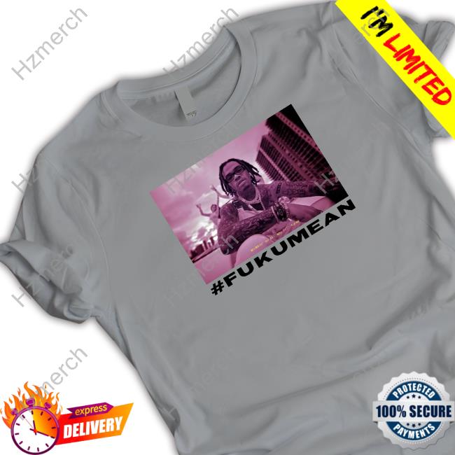 Design #Fukumean Tee Design #Fukumean Tee