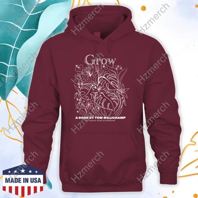 Official Grow A Song By Tom Millichamp Tee Official Grow A Song By Tom Millichamp Tee