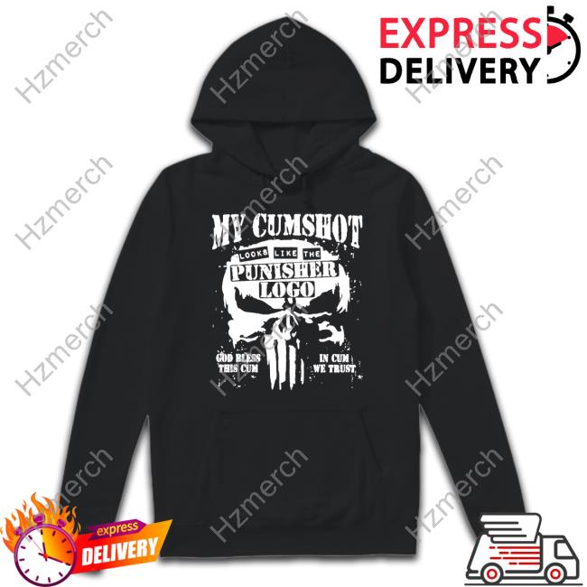 My Cumshot Looks Like The Punisher Logo Hoodied Sweatshirt My Cumshot Looks Like The Punisher Logo Hoodied Sweatshirt