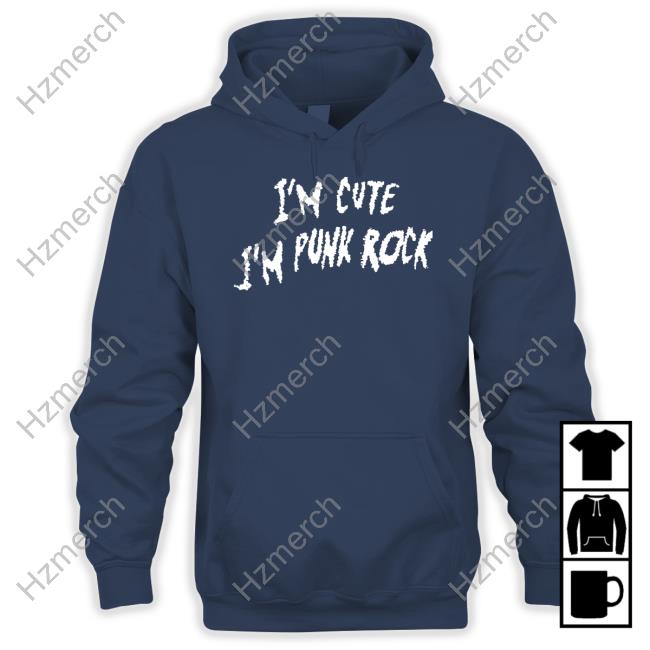 Ashbie Remilia I'm Cute I'm Punk Rock Shirt Ashbie Remilia I'm Cute I'm Punk Rock Shirt