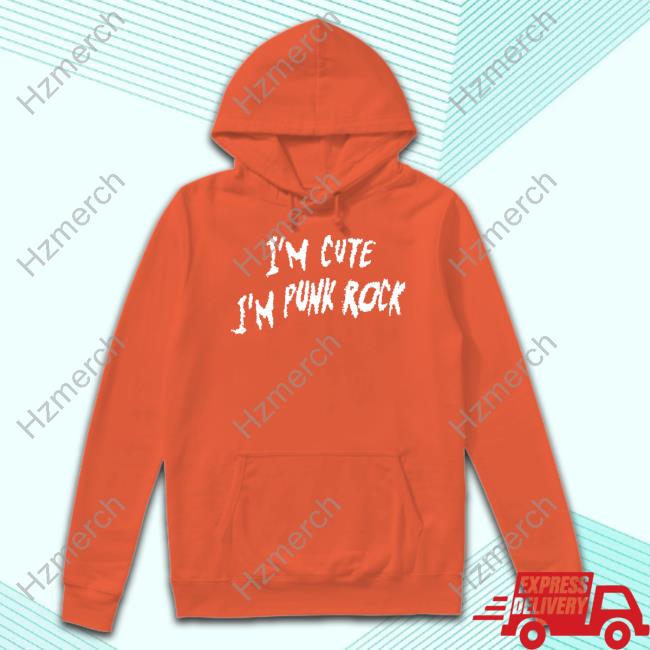 Ashbie Remilia I'm Cute I'm Punk Rock Shirt Ashbie Remilia I'm Cute I'm Punk Rock Shirt