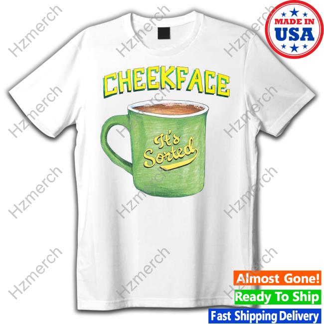Cheekface It's Sorted Raglan New Shirt Cheekface It's Sorted Raglan New Shirt