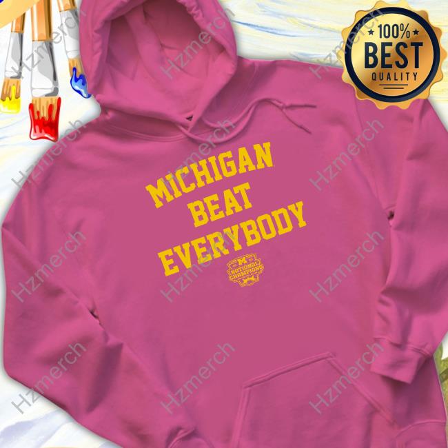 Darren Rovell Michigan Beat Everybody National Champs Tee Darren Rovell Michigan Beat Everybody National Champs Tee