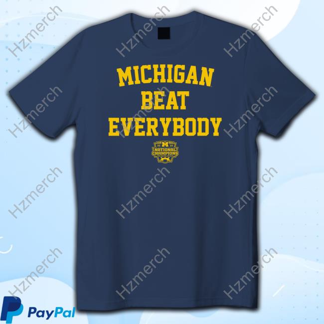 Darren Rovell Michigan Beat Everybody National Champs Tee Darren Rovell Michigan Beat Everybody National Champs Tee