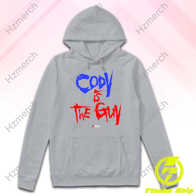 Cody Is The Guy 83 Weeks New Shirt Cody Is The Guy 83 Weeks New Shirt