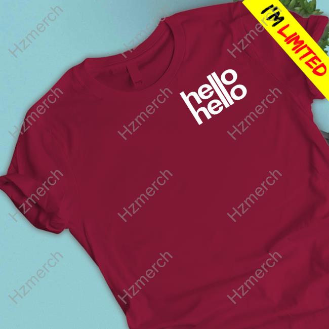 Lululuvely Store Lulu Hello Hello T-Shirt Lululuvely Store Lulu Hello Hello T-Shirt