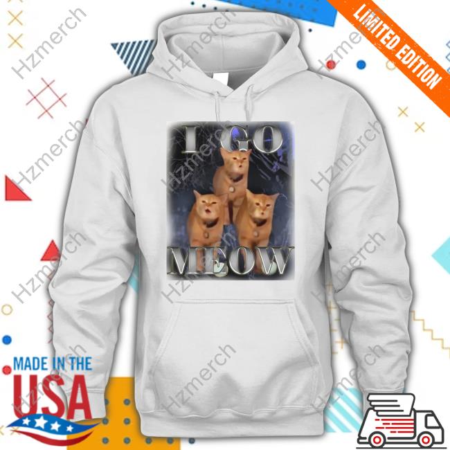Theironycloset I Go Meow New Shirt Theironycloset I Go Meow New Shirt
