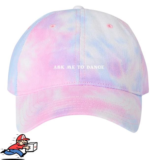 "Ask Me To Dance" Cotton Candy Tie Dye Dad Hat