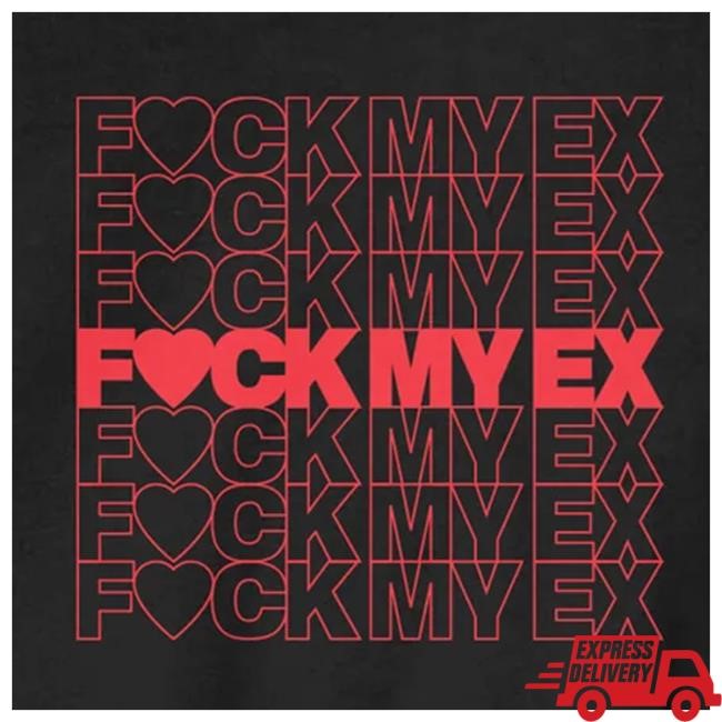 Nick Nayersina Store Official Merch Fuck My Ex Black Ls Tee Nick Nayersina Store Official Merch Fuck My Ex Black Ls Tee