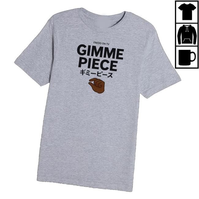 Merchlabs Fredo On Tv Gimme Piece Hoodie - Hzmerch