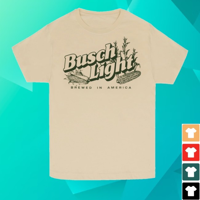 Shop Beer Gear Busch Light Brewed In America Tee - Hzmerch
