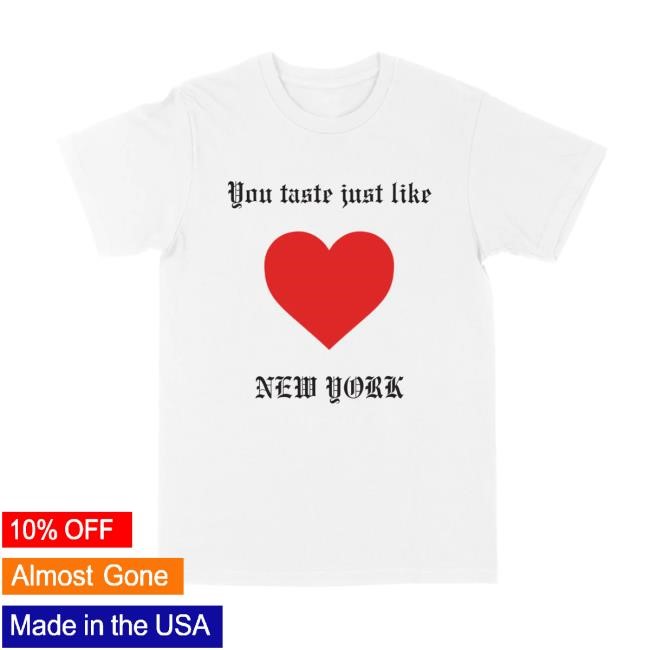 The Kills Merch Store Shop You Taste Just Like New York Sweater - Hzmerch